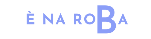 È NA ROBA